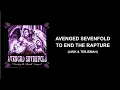 Download Lagu Avenged Sevenfold - To End The Rapture (Lirik \u0026 Terjemah)