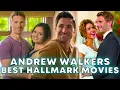 Andrew Walker s Best Hallmark Movies