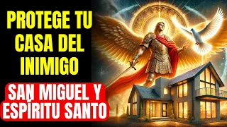 🔴 SAN MIGUEL Y ESPÍRITU SANTO - COLOCA TU HOGAR BAJO LA PROTECCIÓN CELESTIAL