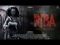 Lagu FILM HOROR BIOSKOP INDONESIA TERBARU 2025 RIBA FULL MOVIE #filmhororterbaru2025 #filmhoror 