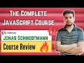 The Complete JavaScript Course 2022 Review Udemy Javascript Course Review Jonas Schmedtmann