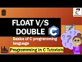 Float Double in C C Tutorials for Beginners Hindi