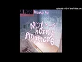 KINKY UP - NOT HORNY ANYMORE