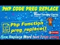 Php Function Replacing Word with preg - replace Code