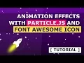 Animated Rocket Web Animation Effects Using Particle js And FontAwesome Icon - Tutorial