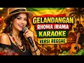 Lagu GELANDANGAN - RHOMA IRAMA - KARAOKE - VERSI REGGAE 