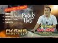 Lagu CEK SOUND PATAH HATI OSAMA MUSIK ANIJAYA AUDIO LIVE