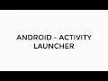 ANDROID - ACTIVITY LAUNCHER TUTORIAL IN JAVA START ACTIVITY FOR RESULT IS DEPRECATED