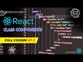 React Class Components Lifecycle Methods Explained Full React JS Tutorial EP 3 Hindi