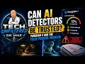 Can AI Detectors Be Trusted Pangram 4 and the False-Positive Problem