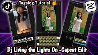 Download Capcut Edit || DJ LIVING THE LIGHTS ON || Tiktok Tutorial MP3