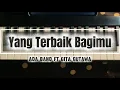 Download Lagu Yang Terbaik Bagimu - Ada Band ft Gita Gutawa | Piano Tutorial
