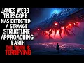 Download Lagu James Webb Telescope has Detected a STRANGE Structure Approaching Earth, The TRUTH is TERRIFYING