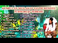 SHOLAWAT SANTRI KENDIL FULL ALBUM || KUMPULAN SOLAWAT SANTRI KENDIL PURWOREJO