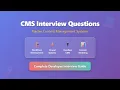 CMS Interview Questions 2025 WordPress Drupal Headless CMS Development Guide