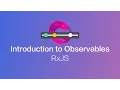 Introduction to Observables - RxJS
