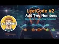 LeetCode Add Two Numbers Clean Code Step-by-Step Explanation