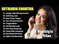 Download Lagu Betharia Sonatha | Lagu Kenangan Nostalgia 80an - 90an Terbaik | Lagu Penuh Kenangan