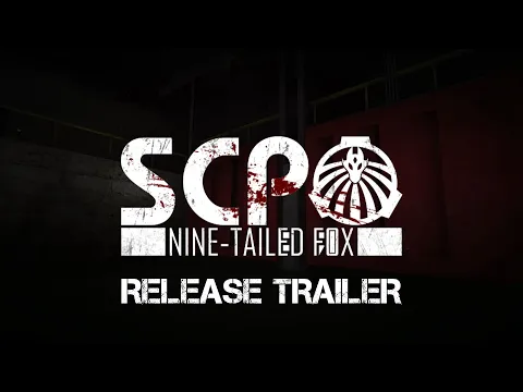 SCP: Nine-Tailed Fox v0.2.0 Release Trailer