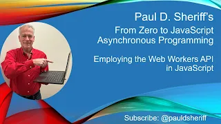Lesson 7 Employing the Web Workers API in JavaScript