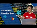 ReactJs Setup in your local ReactJs Hello world
