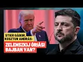 Fordulat: Zelenszkij óriási veszélybe került, hamarosan leválthatják? - Stier Gábor, Kosztur András