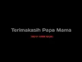 Download Lagu TERIMAKASIH PAPA MAMA ( COVER BY: JAMBON MBALONG)