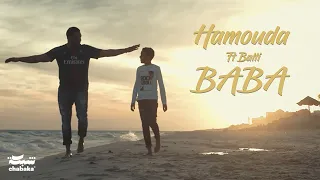 Hamouda Ft Balti Baba Official Music Video حمودة وبلطي بابا  Hamouda Ft Balti Baba Official Music Video حمودة وبلطي بابا