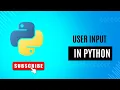 User input in Python Python for beginners