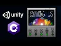 Unity-C Making Among Us - Beginner Tutorial Part 1