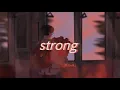 strong - one direction (slowed ver) //lirik dan terjemahan