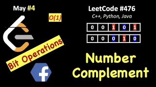 Number Complement LeetCode 476 C Java Python May LeetCoding Day 4