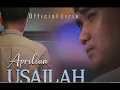 Aprilian~Usailah||Official Lirik Lagu