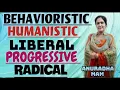 Download Lagu | HUMANISTIC | BEHAVIORISTIC | LIBERAL | PROGRESSIVE | RADICAL |  ADULT EDUCATION | ANURADHA MAM |