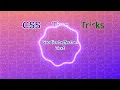 CSS Tips and Tricks -