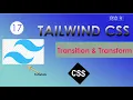 Tailwind CSS Tutorial Hindi Transition vs Transform