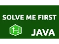 Solve Me First - HackerRank Solution Java