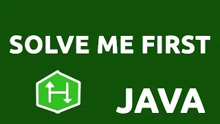 Solve Me First - HackerRank Solution Java
