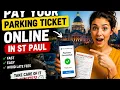 How to pay a parking ticket online in St Paul