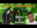 How Hackers Exploit Netcat Python for Reverse Shell Attacks Bug Bounty Cyber Security