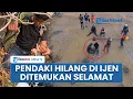 Lagu Pendaki yang Hilang di Gunung Ijen Ditemukan Selamat di Area Tebing Curam, Kondisinya Lemas