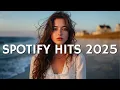 Top Hits 2025 Playlist ~ Trending Music 2025 🎵 Viral TikTok 2025 🎧 Best New Pop Playlist Mix