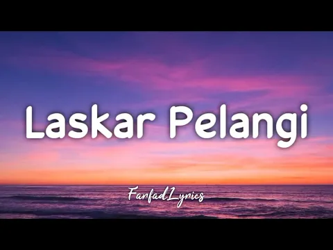 Download MP3 NIDJI - Laskar Pelangi (Lyrics) 🎵