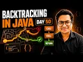 Introduction to Backtracking Using Recursion in Java DSA Day 50