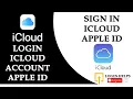 How to Login iCloud Account Sign In to iCloud Login Email Apple ID icloud com