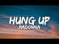 Download Lagu Madonna - Hung Up (Lyrics)