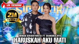 haruskah aku mati irwan krisdiyanto ft diandra ayu simpatik music