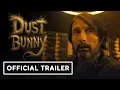 Download Lagu Dust Bunny - Official Trailer (2025) Mads Mikkelsen, Sigourney Weaver, David Dastmalchian