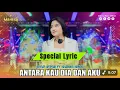 Download Lagu antara kau dia dan aku /intan afifah mahesa music