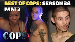 Best Of COPS Season 28 Part 3 Compilation COPS TV SHOW 